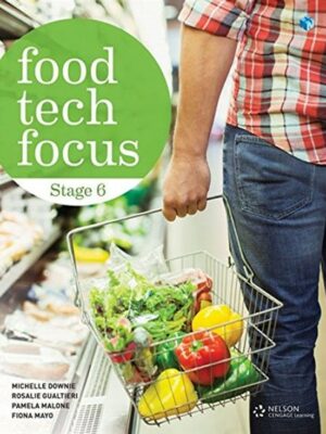 Food Tech Focus Stage 6 Student Book