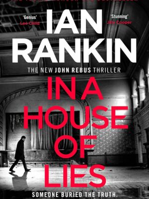 In a House of Lies By Ian Rankin